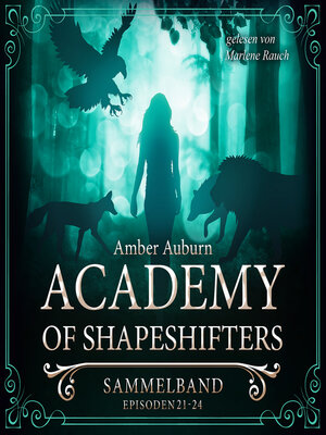 cover image of Academy of Shapeshifters--Sammelband 6